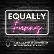 Podcast Equally Funny