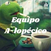 Podcast Equipo A-lopécico
