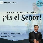 Podcast Es el Señor!!
