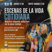 Podcast Escenas de la Vida Cotidiana