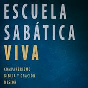Podcast Escuela Sabática Viva