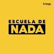 Podcast Escuela de Nada