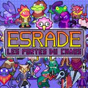 Podcast Esrade, les portes du chaos