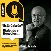 Podcast Está Cabrón