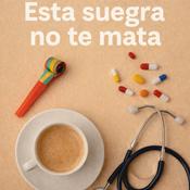 Podcast Esta suegra no te mata