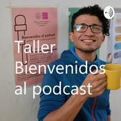 Podcast Esto no es radio presenta: Taller bienvenidos al podcast