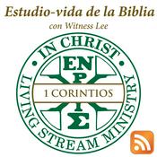 Podcast Estudio-vida de 1 Corintios con Witness Lee