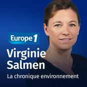 Podcast La chronique environnement - Virginie Salmen