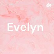 Podcast Evelyn