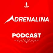 Podcast Excelsior | Adrenalina