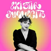 Podcast Existir Suavecito