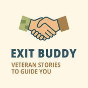 Podcast Exit Buddy: Veteran Stories to Guide You