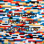 Podcast EXPRESIÓN FACIAL DE LOS GESTOS