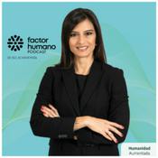 Podcast Factor Humano