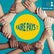 Podcast Faire-Pays ?