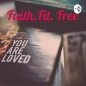 Podcast Faith.Fit.Free