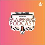 Podcast Fala barbeiro