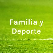 Podcast Familia y Deporte