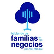Podcast Familias en los Negocios