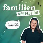 Podcast Familienrevolution Podcast