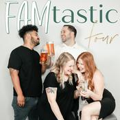 Podcast FAMtastic Four