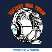 Podcast Fantasy NBA Today