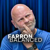 Podcast Farron Balanced Daily