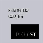 Podcast Fernando Cortés