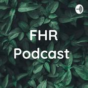 Podcast FHR Podcast