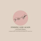 Podcast Finding God Again