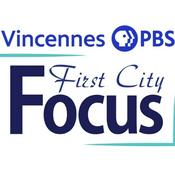 Podcast First City Focus