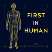 Podcast First in Human