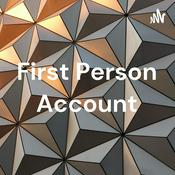 Podcast First Person Account