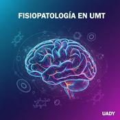 Podcast Fisiopatología en UMT