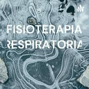 Podcast FISIOTERAPIA RESPIRATORIA