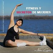 Podcast Fitness y Secretos de Mujeres