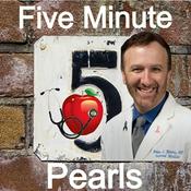 Podcast Five Minute Pearls For Clinical Practice