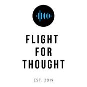 Podcast Flight For Thought