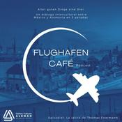 Flughafen Café Podcast