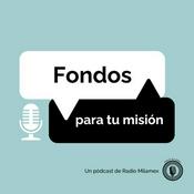 Podcast Fondos para tu misión