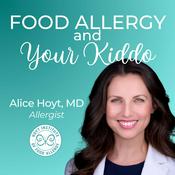 Podcast Food Allergy and Your Kiddo