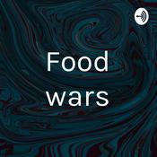 Podcast Food wars
