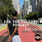 Podcast For The Culture Podcast: Raw Opinions on Black Culture, Entertainment and Life