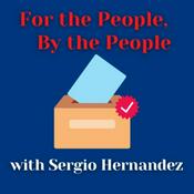 Podcast For the People, By the People