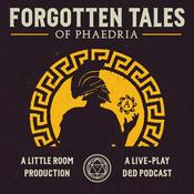 Podcast Forgotten Tales - A Live Dungeons &amp; Dragons Podcast