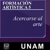 Podcast Formación artística 5. Acercarse al arte