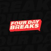 Podcast Four Day Breaks