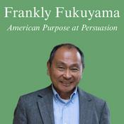 Podcast Frankly Fukuyama