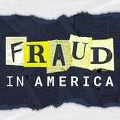 Podcast Fraud in America