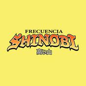 Podcast Frecuencia Shinobi